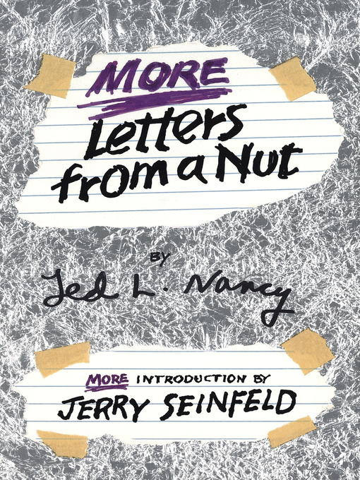 Title details for More Letters from a Nut by Ted L. Nancy - Available